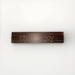 P Graham Dunn CHOOSE JOY Wooden Sign Wall Decor Tabletop 2.5 in x 11.75 in